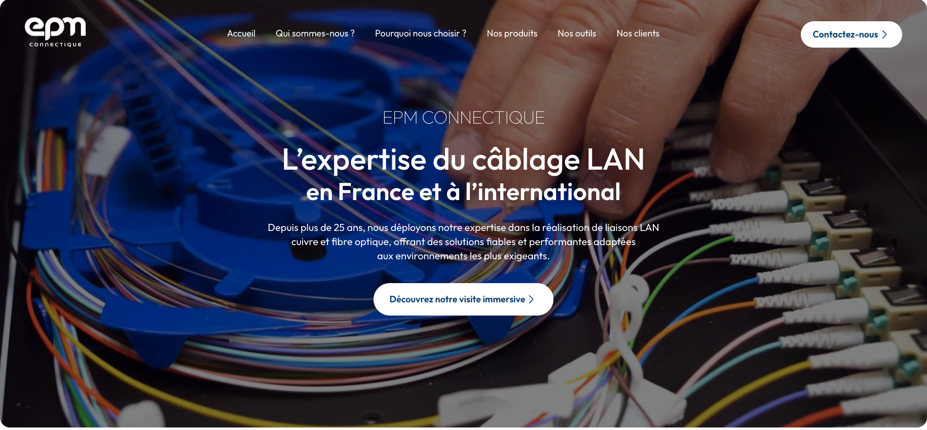 EPM Connectique, l'expertise du câblage LAN en France et à l'international
